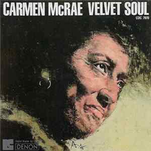 Carmen McRae - Velvet Soul Mp3