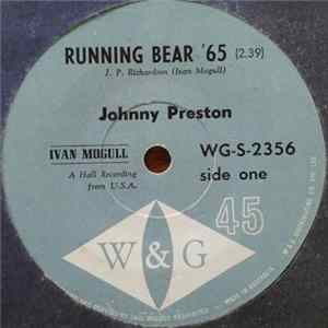 Johnny Preston - Running Bear '65 / Dedicated To The One I Love Mp3