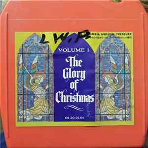 Unknown Artist - The Glory Of Christmas Volume 1 Mp3