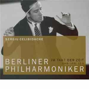Berliner Philharmoniker, Sergiu Celibidache - Sergiu Celidibache Mp3