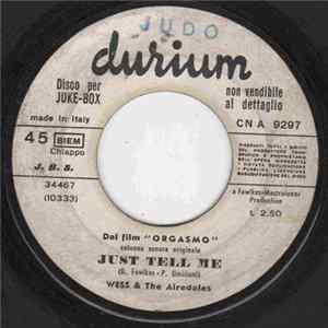 Wess & The Airedales - Just Tell Me / Crazy Mp3