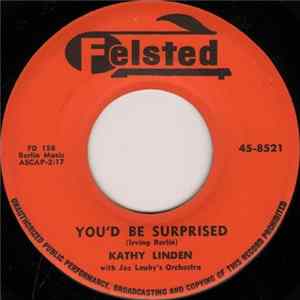 Kathy Linden - You'd Be Surprised Mp3