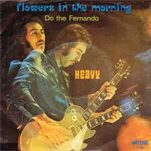 Heavy - Flowers In The Morning Mp3