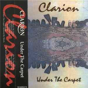 Clarion - Under The Carpet Mp3