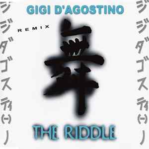 Gigi D'Agostino - The Riddle (Remix) Mp3