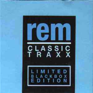 R.E.M. - Classic Traxx Mp3
