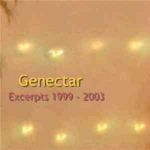 Genectar - Excerpts 1999 - 2003 Mp3