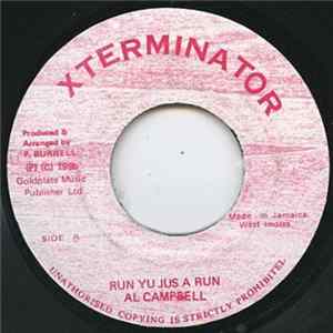 Al Campbell - Run Yu Jus A Run Mp3