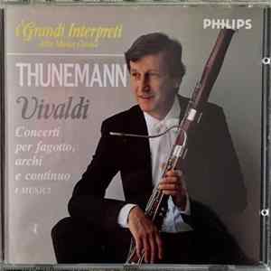 Klaus Thunemann - Vivaldi : Concerti Per Fagotto, Archi E Continuo. I Musici Mp3
