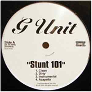 G Unit - Stunt 101 Mp3