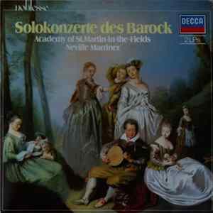 The Academy Of St. Martin-in-the-Fields, Neville Marriner - Solokonzerte Des Barock Mp3