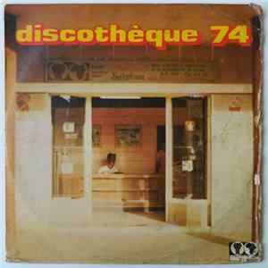 Various - Discothèque 74 Mp3