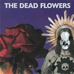 The Dead Flowers, Tim Beam, Tim Beam and The Dead Flowers - Return of the Outlaw Mp3