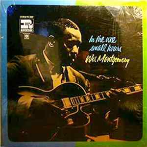 Wes Montgomery - In The Wee Small Hours Mp3