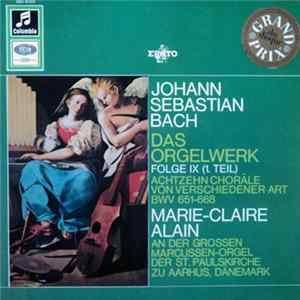 Johann Sebastian Bach - Marie-Claire Alain - Das Orgelwerk - Folge IX (1. Teil) Mp3