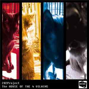 202 Project - The House Of The 4 Vilains Mp3
