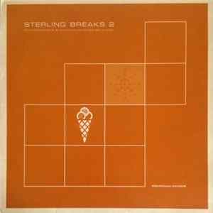 Various - Sterling Breaks 2 - Summer Getaway Special ✳︎ Crisp Currency From The Beat Bank Of London Mp3