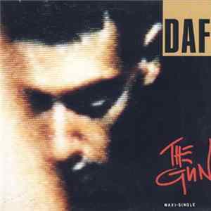 DAF - The Gun Mp3