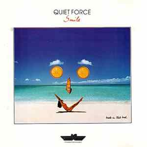 Quiet Force - Smile Mp3