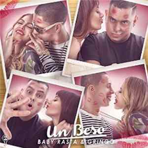 Baby Rasta Y Gringo - Un Beso Mp3
