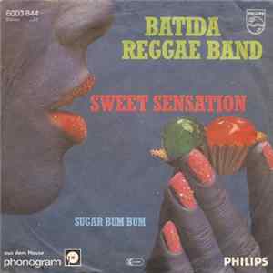 Batida Reggae Band - Sweet Sensation Mp3