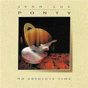Jean-Luc Ponty - No Absolute Time Mp3