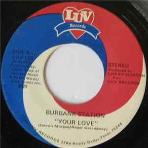 Burbank Station - Your Love Mp3