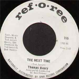 Thomas Henry - Sugar / The Next Time Mp3