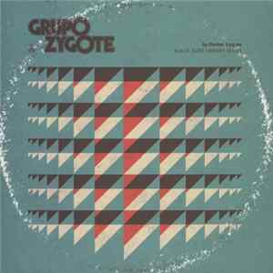 Doctor Zygote - Grupo Zygote Mp3