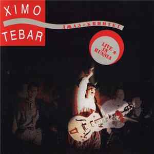 Ximo Tebar - Live In Russia Mp3