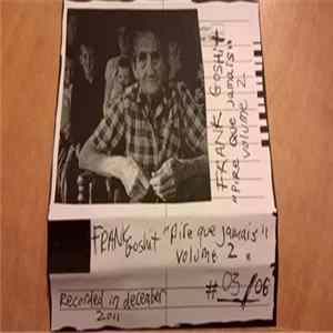 Frank Goshit - Pire Que Jamais Volume 2 Mp3