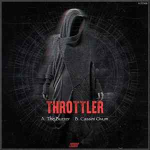 Throttler - The Buzzer / Cassini Ovum Mp3