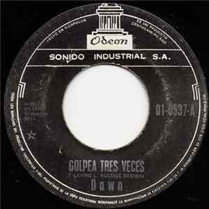 Dawn - Golpea Tres Veces / El Amor En Tus Ojos Mp3