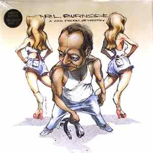 R.L. Burnside - A Ass Pocket Of Whiskey Mp3