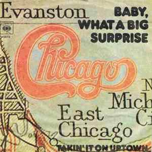 Chicago - Baby, What A Big Surprise Mp3