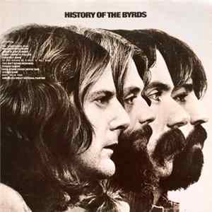 The Byrds - History Of The Byrds Mp3