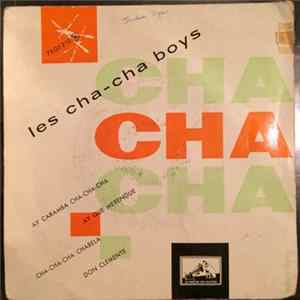 Les Cha-Cha Boys - Cha Cha Cha Mp3