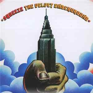 The Velvet Underground - Squeeze Mp3