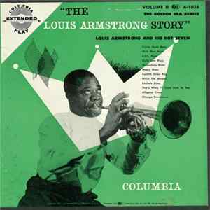 Louis Armstrong And His Hot Seven - The Louis Armstrong Story, Volume II: Louis Armstrong And His Hot Seven Mp3