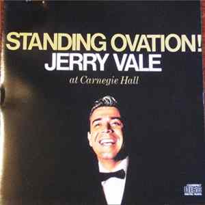 Jerry Vale - Standing Ovation! At Carnegie Hall Mp3