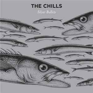 The Chills - Silver Bullets Mp3