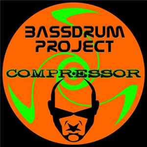 Bassdrum Project - Compressor Mp3