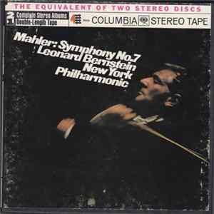 Mahler, Leonard Bernstein, New York Philharmonic - Symphony No. 7 Mp3