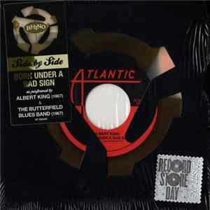 Albert King / The Butterfield Blues Band - Born Under A Bad Sign Mp3