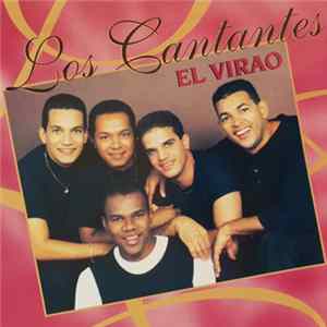 Los Cantantes - El Virao Mp3