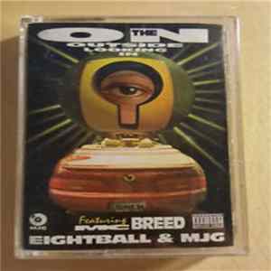 Eightball & MJG - On The Outside Looking In Mp3