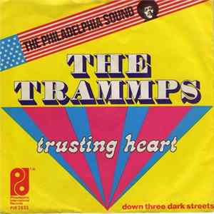 The Trammps - Trusting Heart Mp3