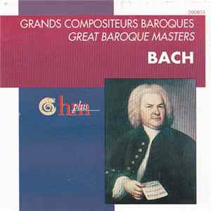 Bach - Passion Selon St. Mathieu/Cantates/Sonate/Das Wohltemperierte Klavier/Toccata & Fugue/ Passion Selon St. Jean Mp3