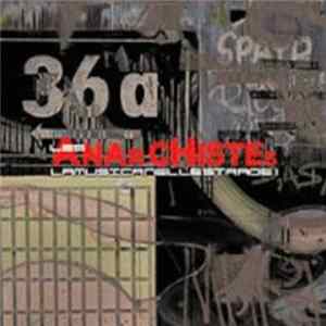Les Anarchistes - La Musica Nelle Strade! Mp3