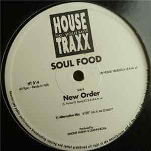Soul Food - New Order Mp3